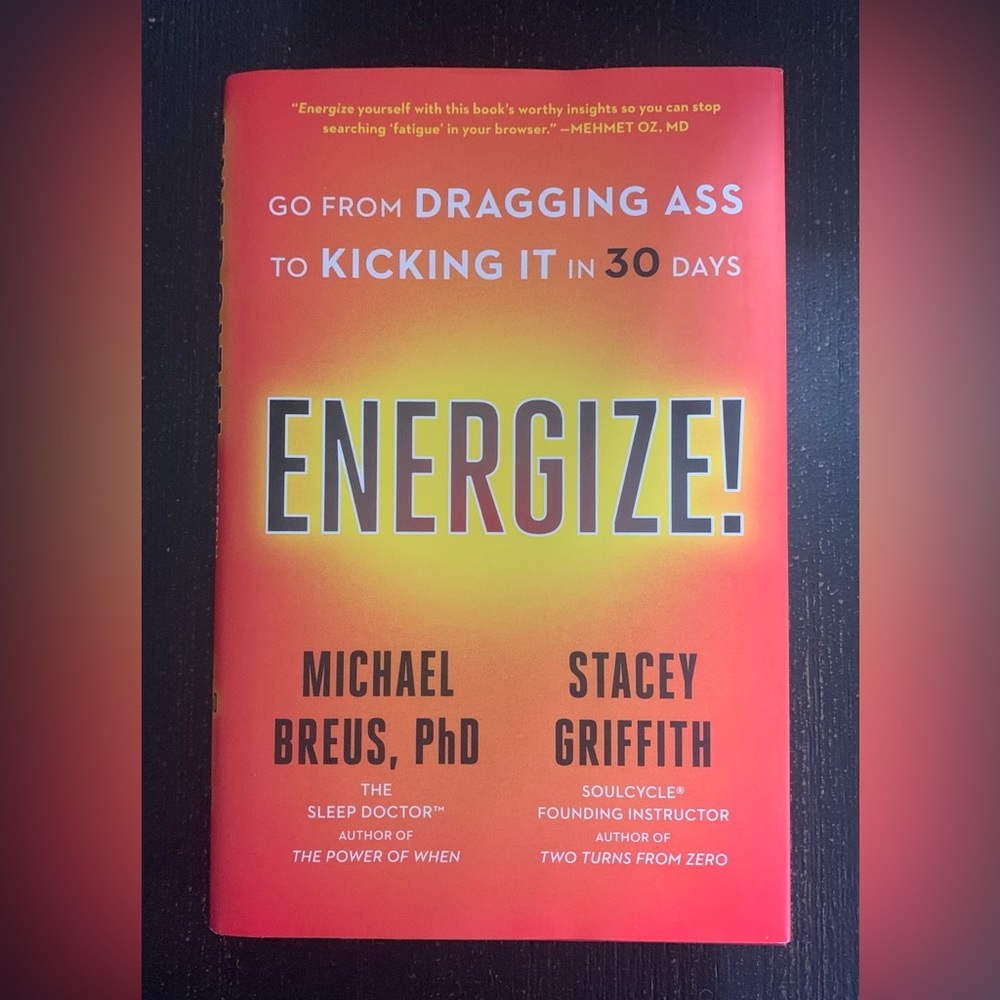 Energize! Book by Michael Breus and Stacey Griffith